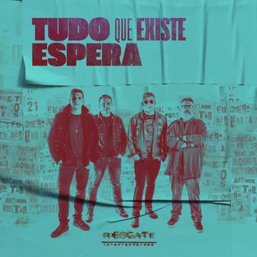 Tudo Que Existe Espera-cover