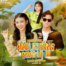 Anh Không Phải Lo-cover