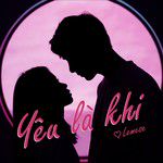 Yêu Là Khi-cover