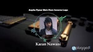 Apke Pyaar Mein Hum (Unplugged)
