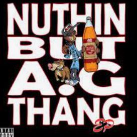 Nuthin' But A "G" Thang-cover