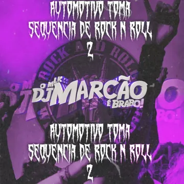 Automotivo Toma Sequência De Rock N Roll 2-cover