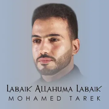 mohamed-tarek-labaik-allahuma-labaik-cover-image