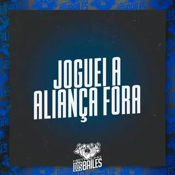 Joguei a Aliança Fora-cover