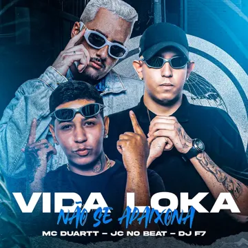 Vida Loka Não Se Apaixona-cover