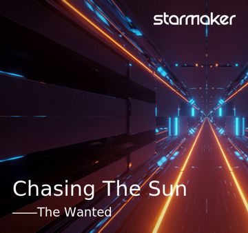 Chasing The Sun