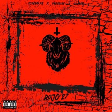 Rojo 27 (feat. PRESSURE & GRANDE)