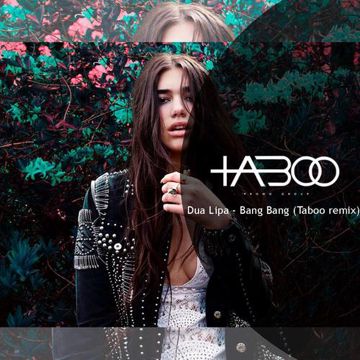 Bang Bang  (Taboo Remix)-cover