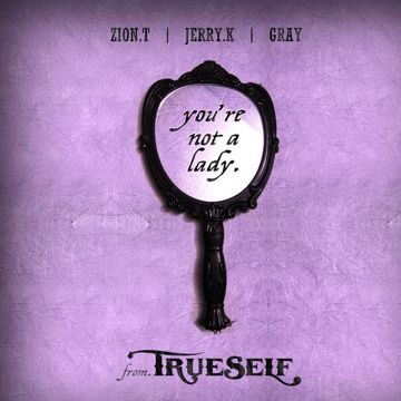 You're Not A Lady (Feat. Zion.T)-cover