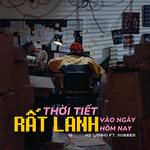 Thời Tiết Rất Lạnh Vào Ngày Hôm Nay-cover