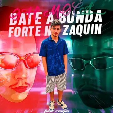 Oh Moça Bate a Bunda Forte no Zaquin (Funk Remix)-cover