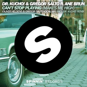 Can't Stop Playing (Makes Me High)(Oliver Heldens & Gregor Salto Vocal Mix)-cover
