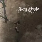 Soy Cholo-cover