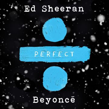 ed-sheeranbeyonc-perfect-duet-cover-image