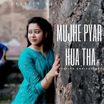 deepika-shrivastava-mujhe-pyar-hua-tha-cover-image