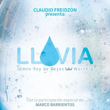 Manda La Lluvia (feat. Marco Barrientos)