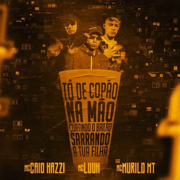 mc-luuh-t-de-copo-na-mo-curtindo-o-bailo-sarrando-a-tua-filha-cover-image