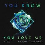 You Know You Love Me-cover