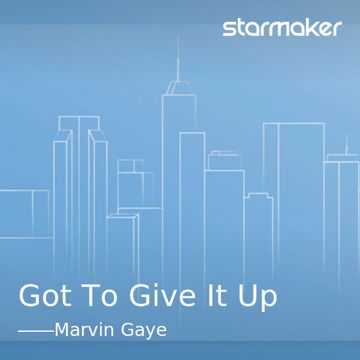 Got To Give It Up-cover