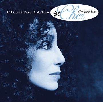 If I Could Turn Back Time-cover