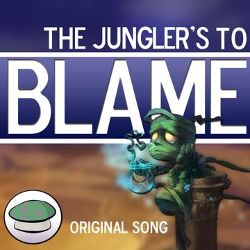 Blame The Jungler-cover