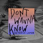 Don't Wanna Know(BRAVVO Remix)