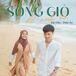 SÓNG GIÓ CỨ ĐỂ ANH LO-cover