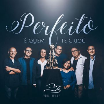 vida-reluz-perfeito-quem-te-criou-cover-image
