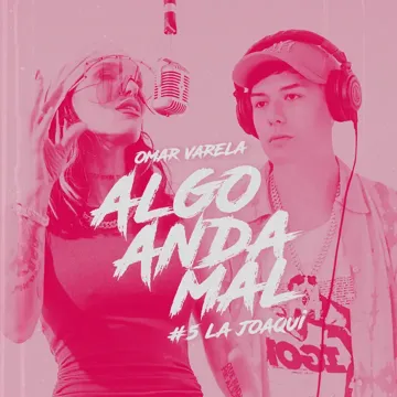 La Joaqui   Omar Algo Anda Mal 5-cover