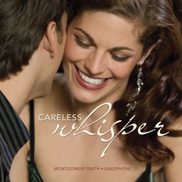 Careless Whispers