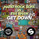Get Down(Hard Rock Sofa vs. Eva Shaw)(Radio Edit)-cover