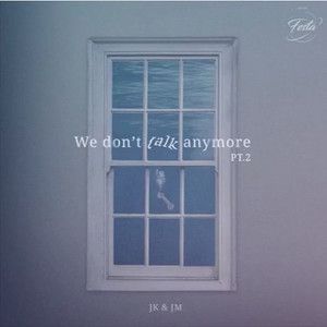 We Don't Talk Anymore-cover