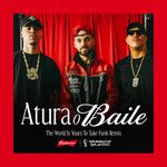 Atura o Baile (The World Is Yours To Take)(Funk Remix Budweiser Anthem Of The FIFA World Cup 2022)(Remix)-cover
