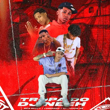 Tropa do Dj Neeh-cover