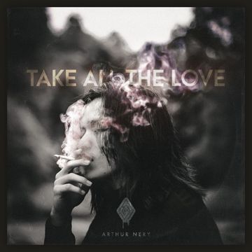 Take All The Love-cover