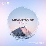 Meant To Be(Error 404 Remix)