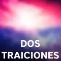 Dos Traiciones