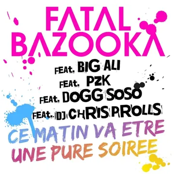 Ce matin va être une pure soirée (feat. Big Ali, PZK, Dogg SoSo, Chris Prolls)-cover