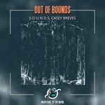 Out Of Bounds (feat. S O U N D S & Casey Breves)(Nightcore)-cover