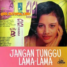 Jangan Tunggu Lama Lama