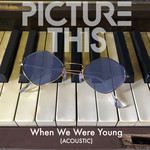When We Were Young(Acoustic)-cover