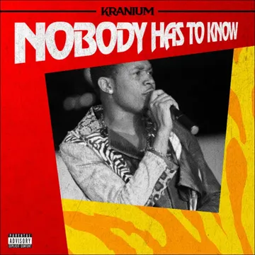 Nobody Has to Know-cover