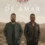 Milagro de Amar