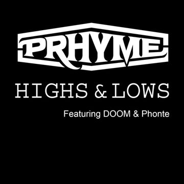 Highs and Lows (feat.  DOOM,  Phonte)-cover