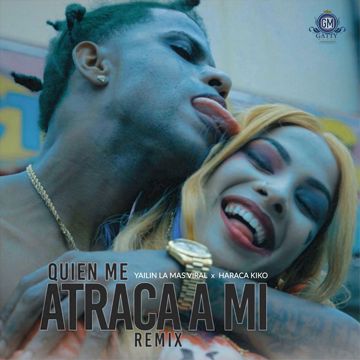 Quien Me Atraca a Mi (Remix)-cover