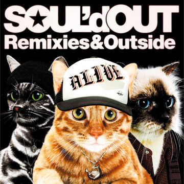 奇蹟(SOUL'd OUT Remix)