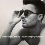 Birthday Sex / Love Song / Say My Name-cover