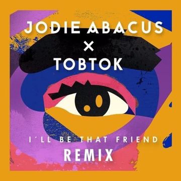 I'll Be That Friend (Tobtok Remix)-cover