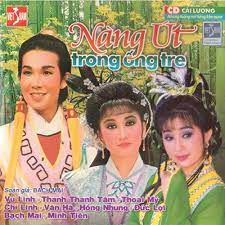 HQ: NÀNG ÚT ỐNG TRE