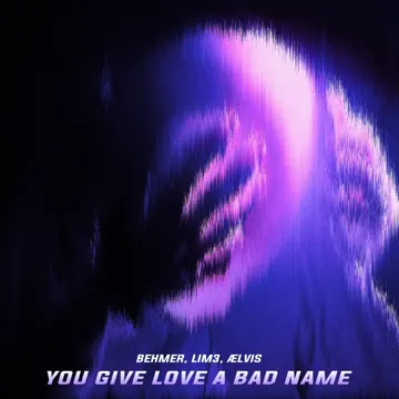 You Give Love A Bad Name-cover